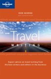 Lonely Planet Guide to Travel Writing